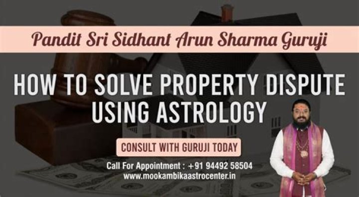 A Guide on Property Dispute Astrology | Remedies and Mantras for Property Dispute!