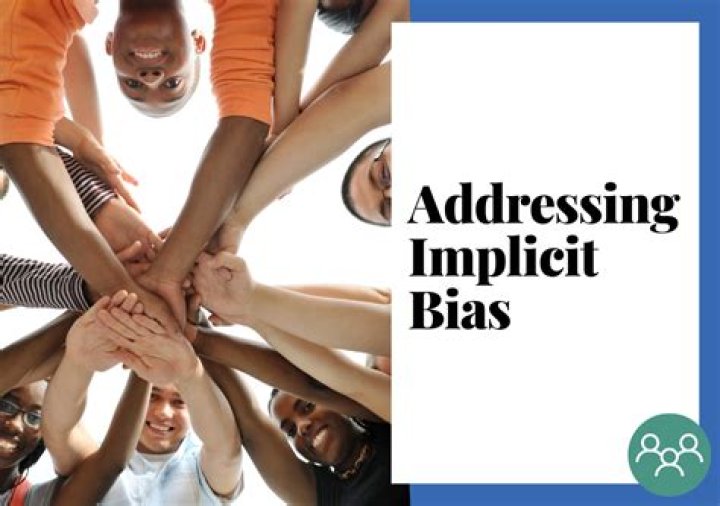 Addressing Implicit Bias and Inequity