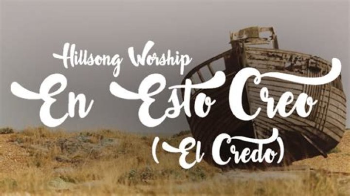 En Esto Creo (El Credo) by Hillsong Worship