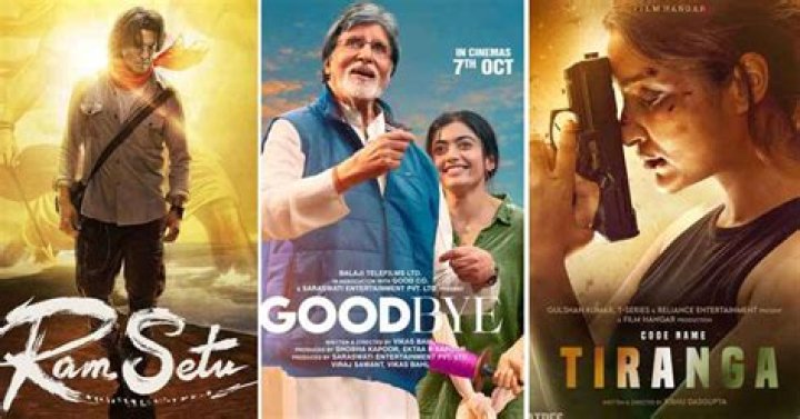 From Goodbye To Ram Setu, Upcoming Bollywood Movies Releasing In October 2022