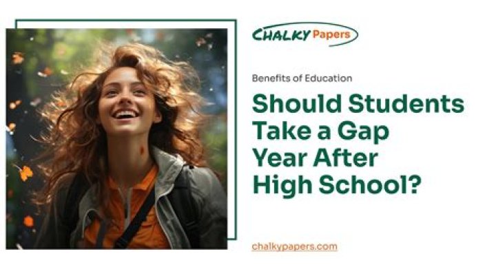Gap Year After High School: The Pros & Cons