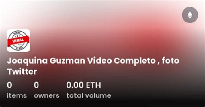 Joaquina Guzman Video Completo: Twitter Fotos Availability Explained
