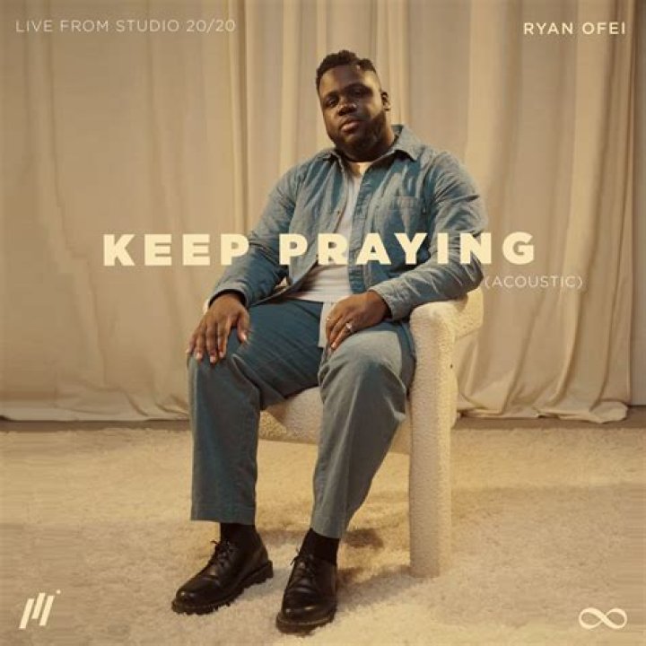 Keep Praying (feat. DOE, Ryan Ofei, and Mav City Gospel Choir) by Maverick City Music