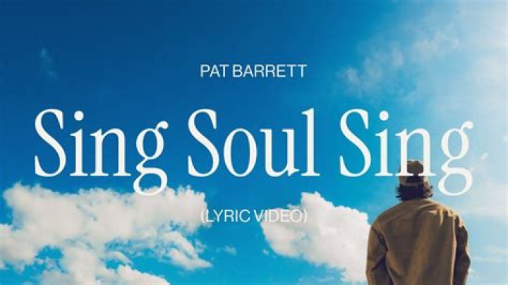 Sing Soul Sing by Pat Barrett