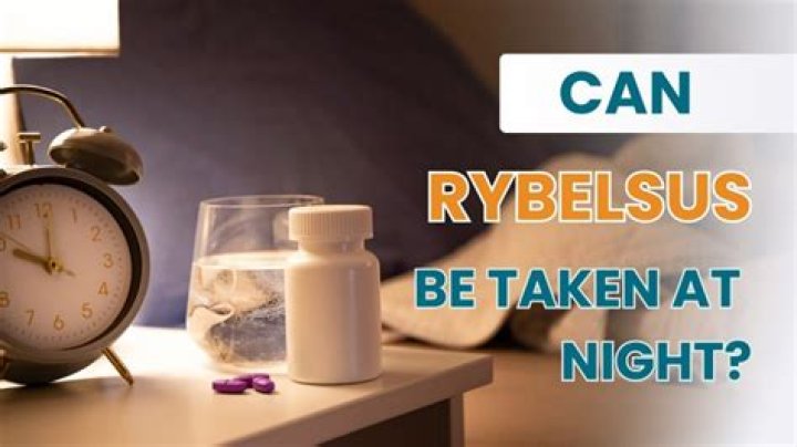 Take Rybelsus at Night: Benefits, Side Effects, and Dosage