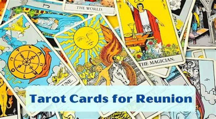 Tarot Cards for Reunion: Their Meaning and Message in a Reading