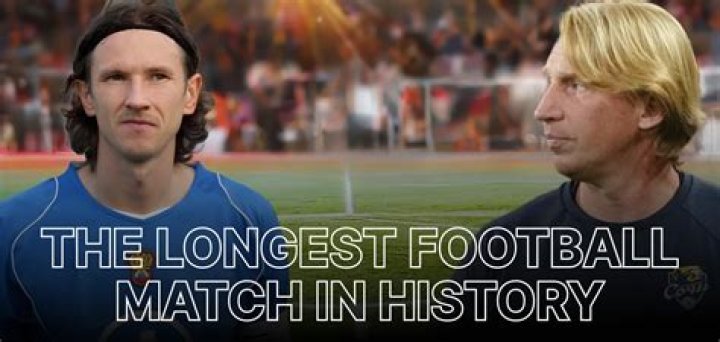Which is the longest football match of all time, and how long was it?