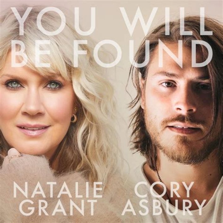 You Will Be Found by Natalie Grant, Cory Asbury