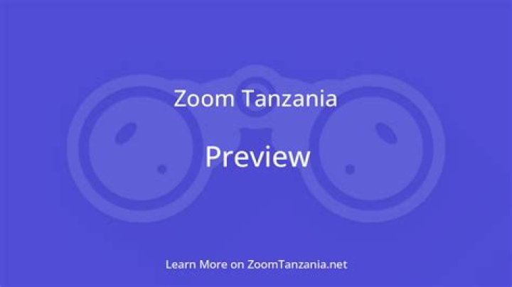 ZoomTanzania | Zoom Tanzania | Everything To Know